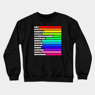 All LGBT# Crewneck Sweatshirt